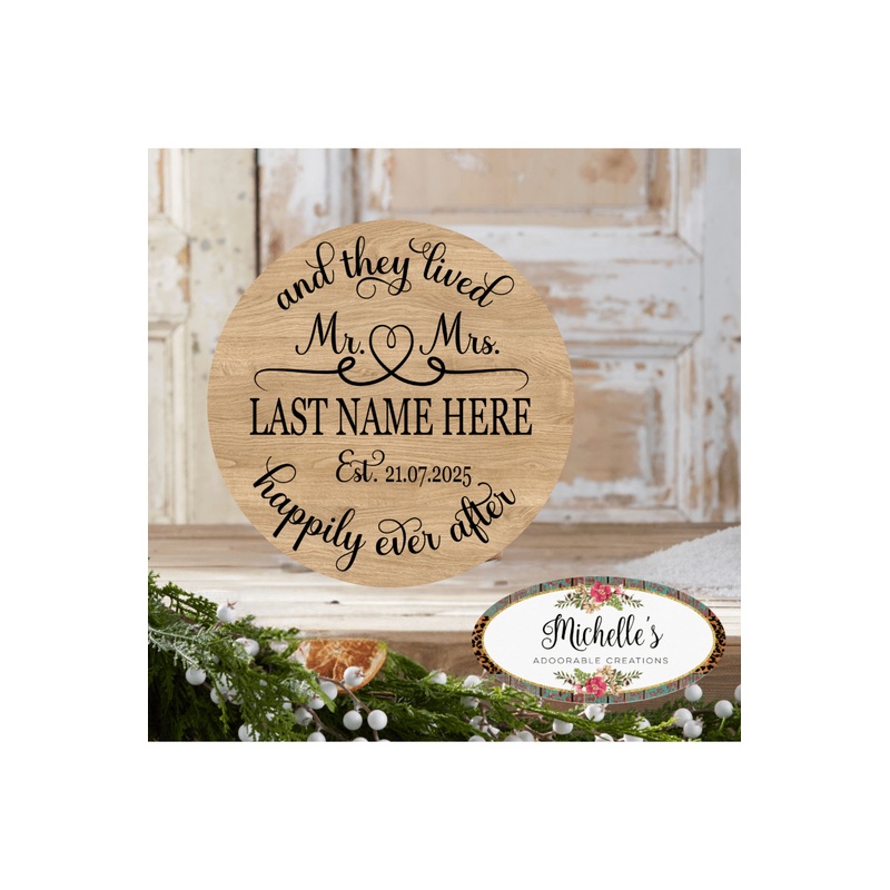 The Lived Happily Ever After Wedding Sign