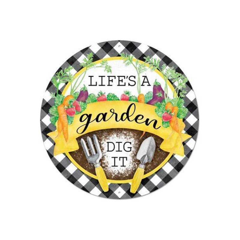 12″ Metal Sign: Life’s A Garden