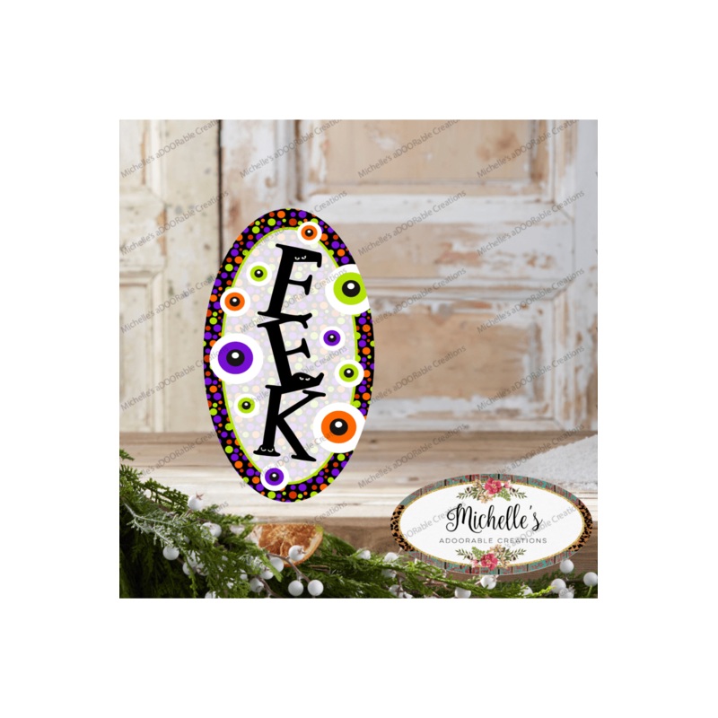 Halloween Eyeballs EEK Oval Sign