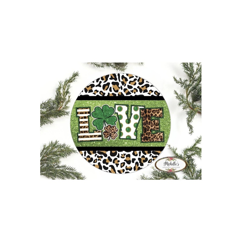 Leopard Love Saint Patrick Sign