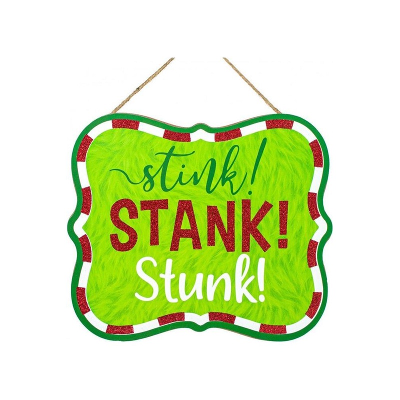 10″ Wooden Sign: Stink Stank Stunk