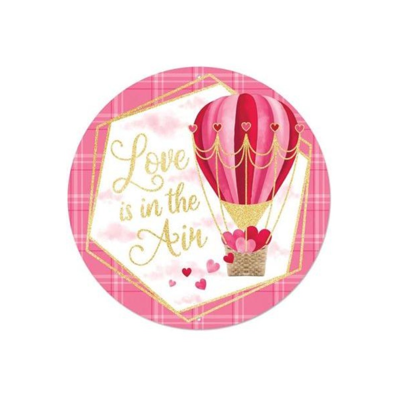 12″ Metal Sign: Love Is In The Air