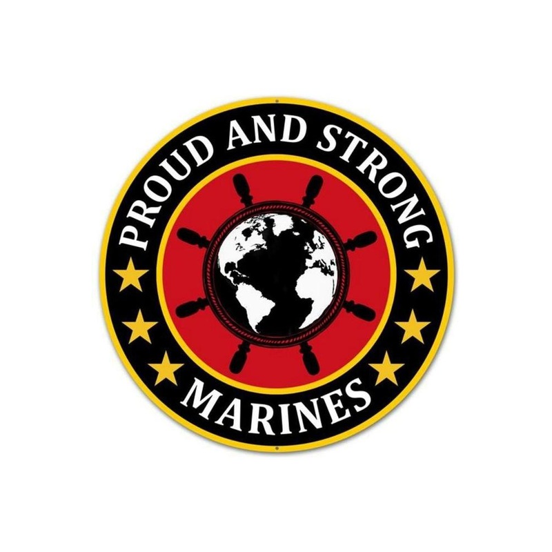 12″ Round Military Sign: Proud and Strong Marines