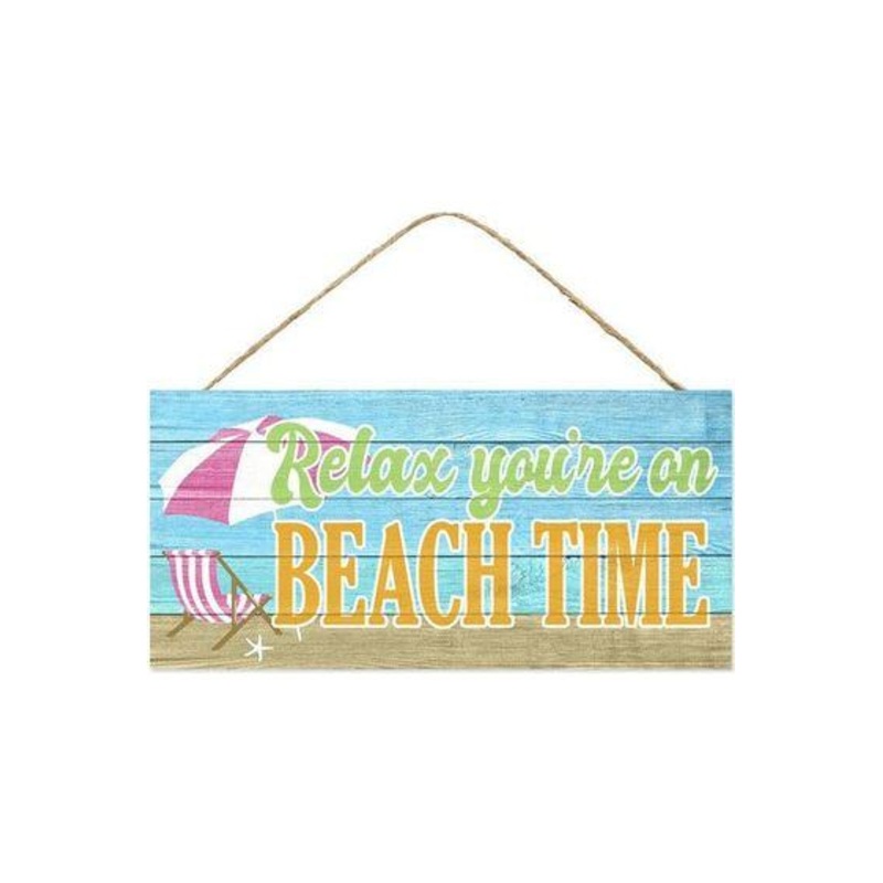 12″ Wooden Sign: Relax You’re On Beach Time