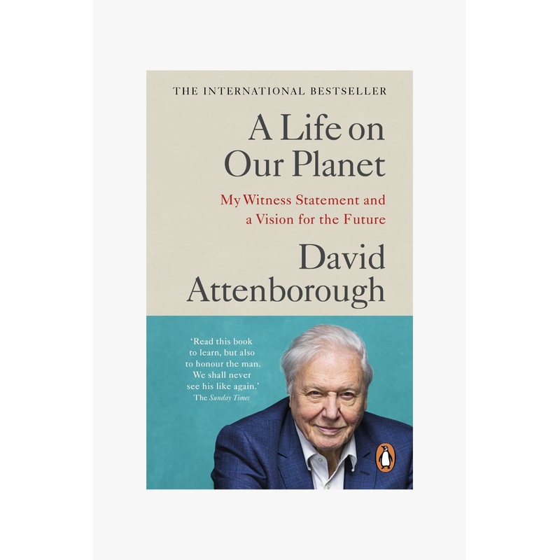 A Life on Our Planet David Attenborough EOL Paperback