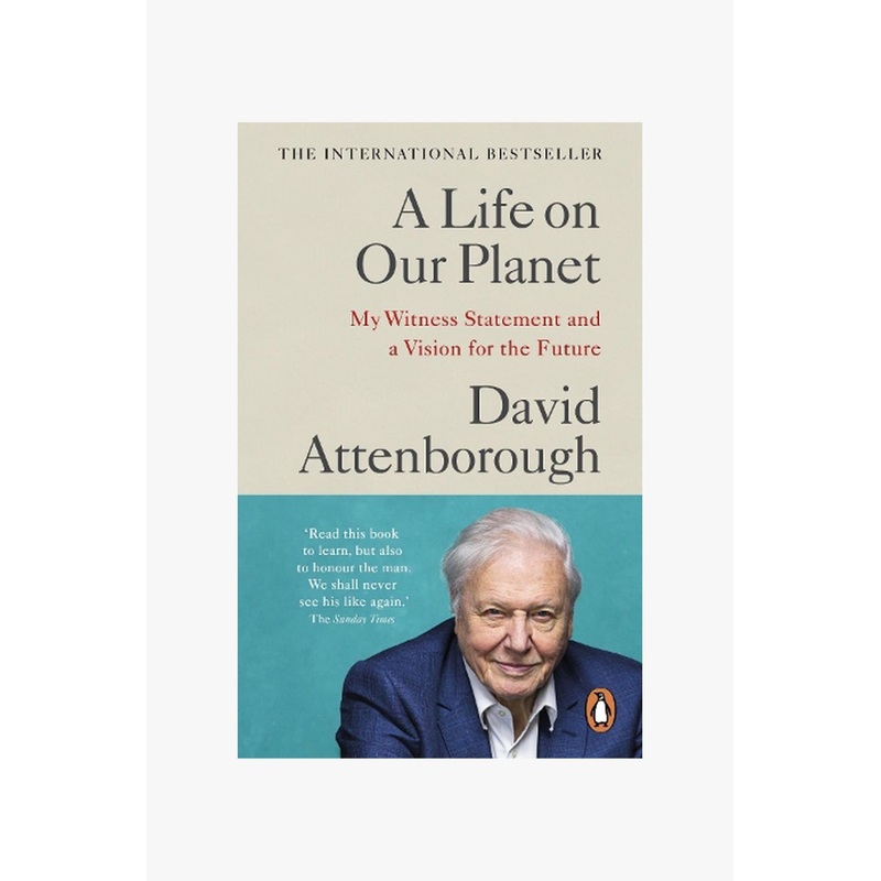 A Life on Our Planet David Attenborough