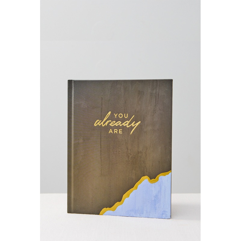 You Already Are Inspiration Book