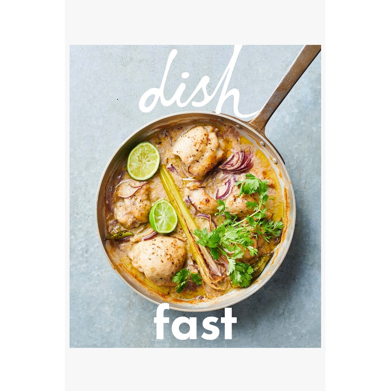 Dish Magazine – Fast