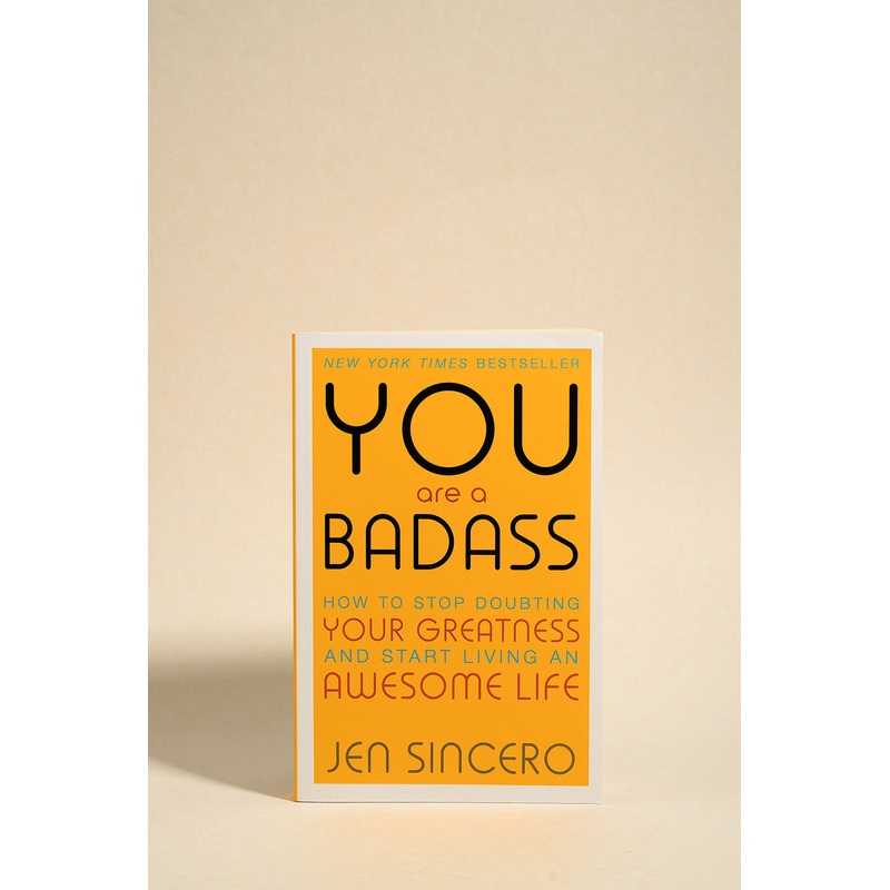 You Are A Badass
