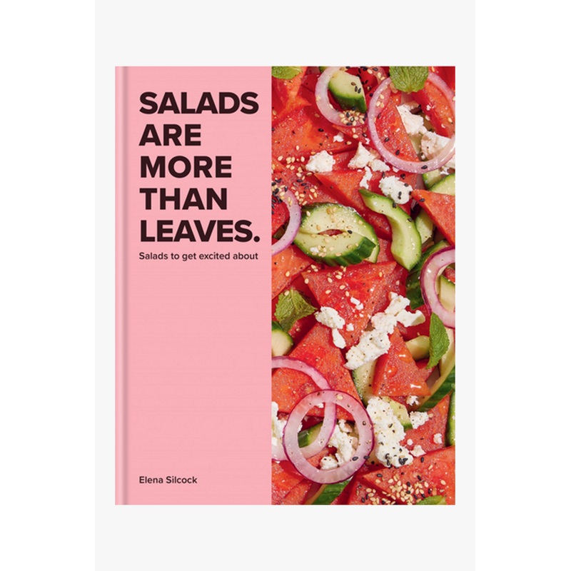 Salads Are More Than Leaves