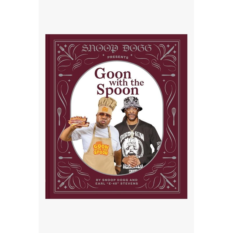Snoop Dogg  Goon With the Spoon EOL Cook Book