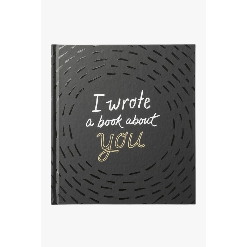 I Wrote A Book About You