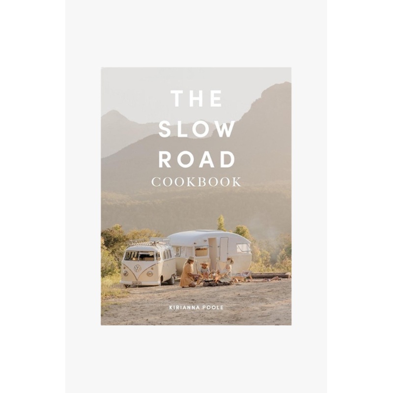 The Slow Road Cookbook