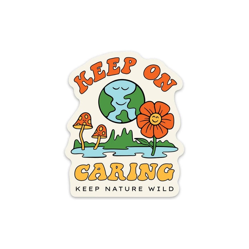 Keep Nature Wild Keep On Caring Sticker