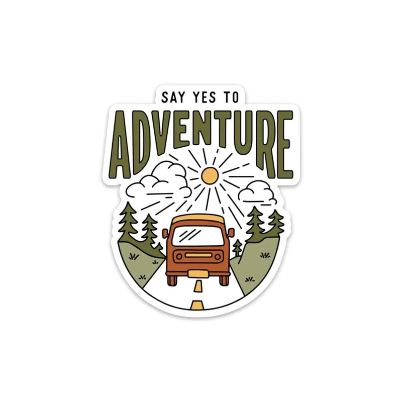 Keep Nature Wild Say Yes To Adventure Sticker