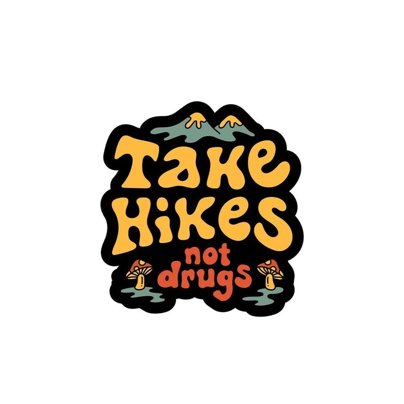 Keep Nature Wild Take Hikes Sticker